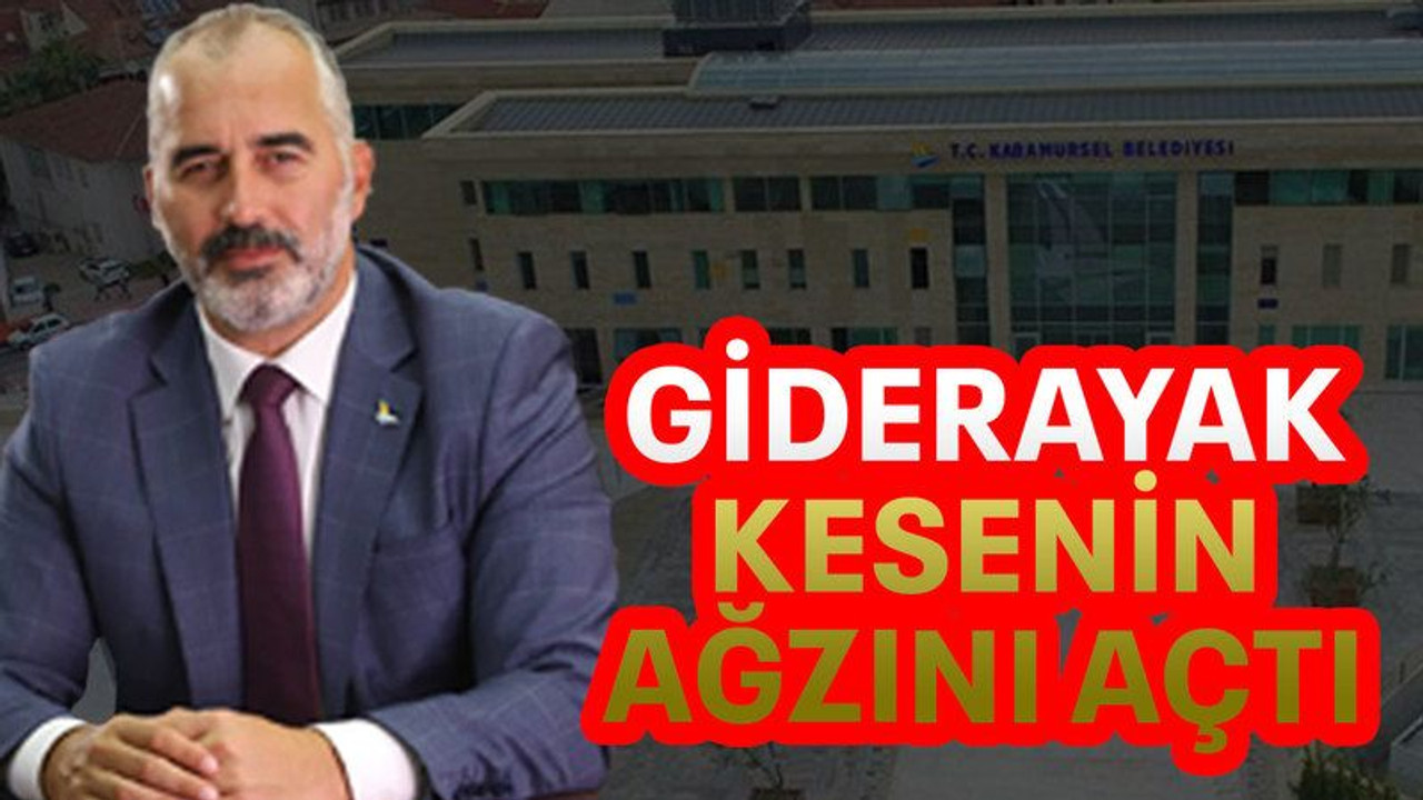 Giderayak kesenin ağzını açtı